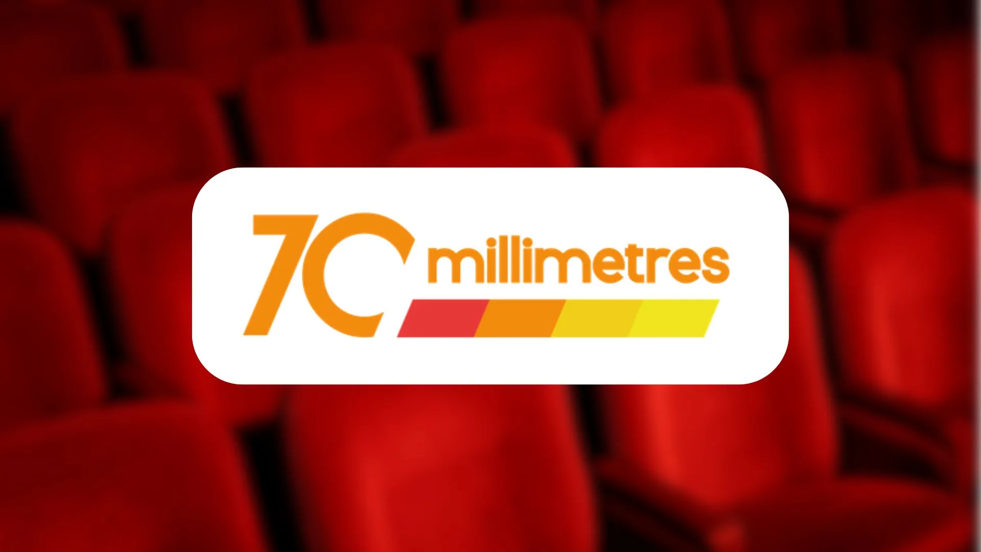 70millimètres
