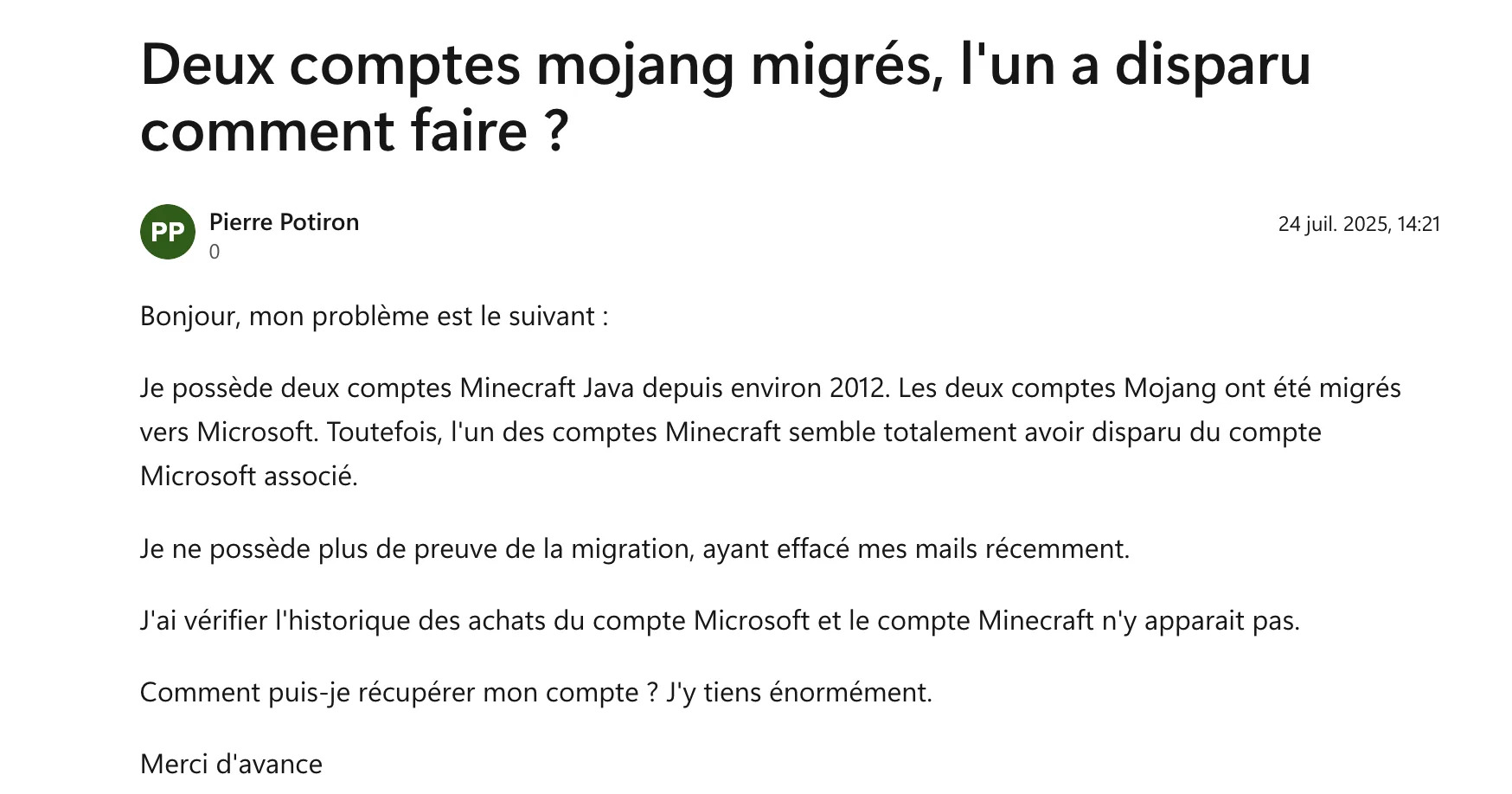 Témoignage d'un joueur Minecraft français dans l'incompréhension sur le forum de Microsoft.