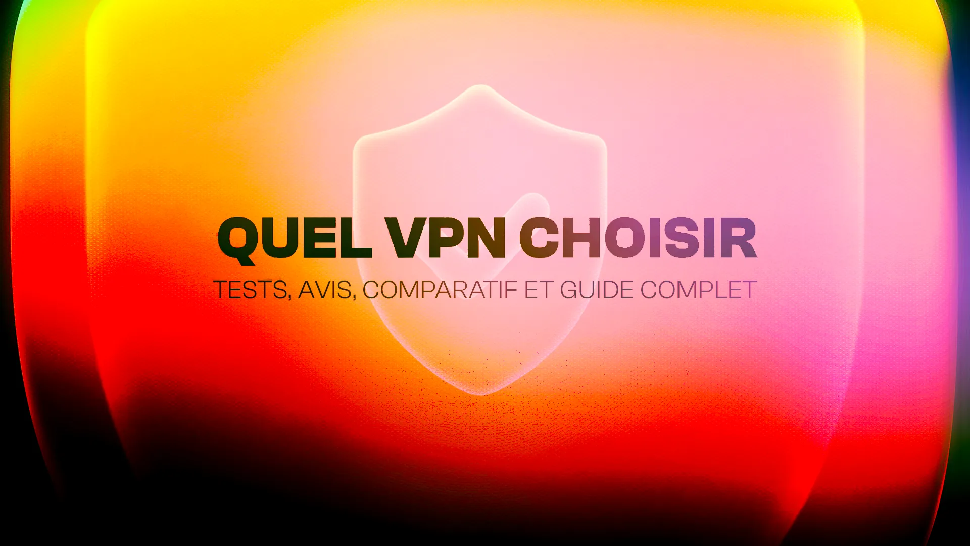 meilleur vpn